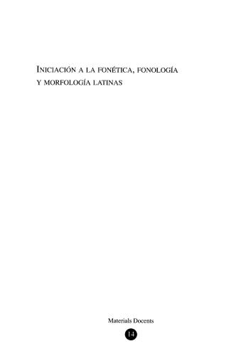 Iniciación a la fonética, fonología y morfología latinas