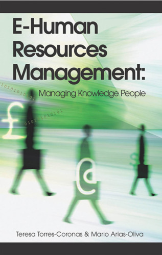 E-Human Resources Management: Managing Knowledge People