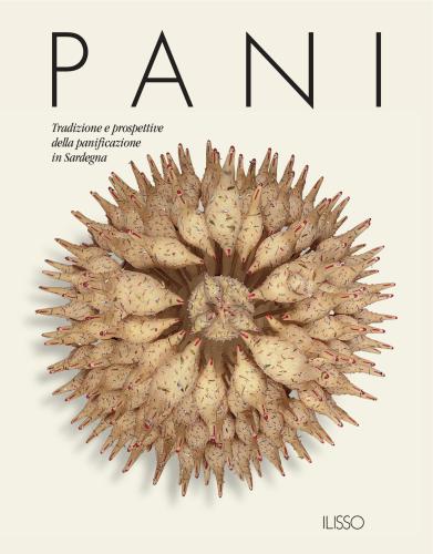 Tradizioni e prospettive della panificazione in Sardegna