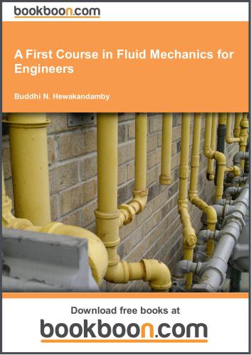 Hewakandamby. A First Course in Fluid Mechanics for Engineers