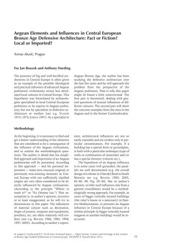 Aegean Elements and Influences in Central European Bronze Age Defensive Architecture: Fact or Fiction? Local or Imported?