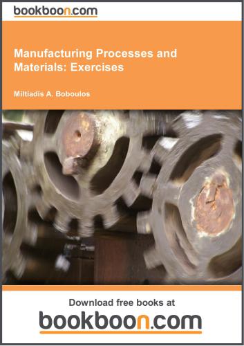 Boboulos. Manufacturing Processes and Materials: Exercises