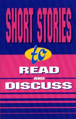 Short Stories to Read and Discuss