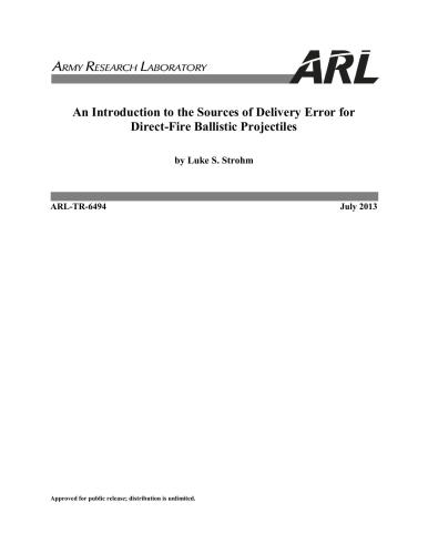 An introduction to the sources of delivery error for direct-fire ballistic projectiles