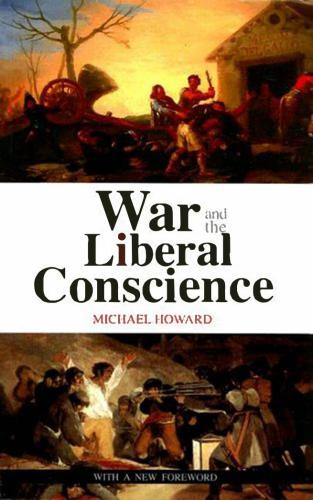 War and the Liberal Conscience