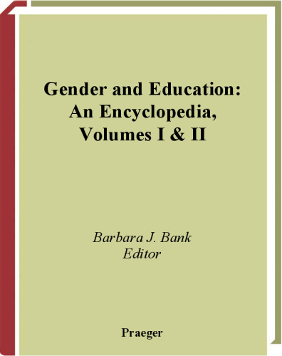 Gender and Education: An Encyclopedia