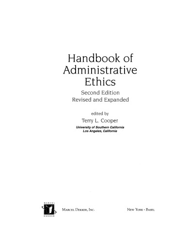 Handbook of Administrative Ethics, Second Edition