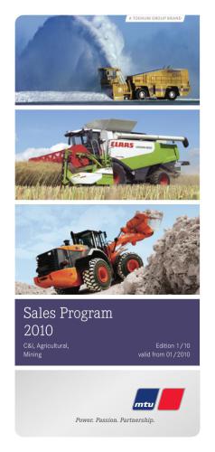 MTU Friedrichshafen GmbH. Sales Program 2010. C&I, Agricultural, Mining
