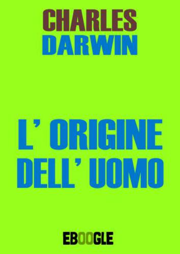 L'origine dell'uomo