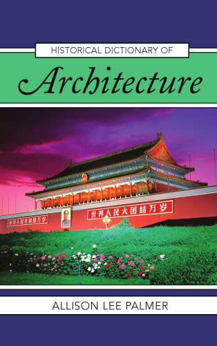 Historical Dictionary of Architecture