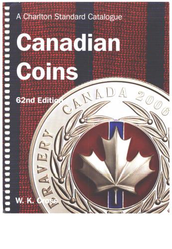 A Charlton Standard Catalogue. Canadian Coins. 62nd Edition