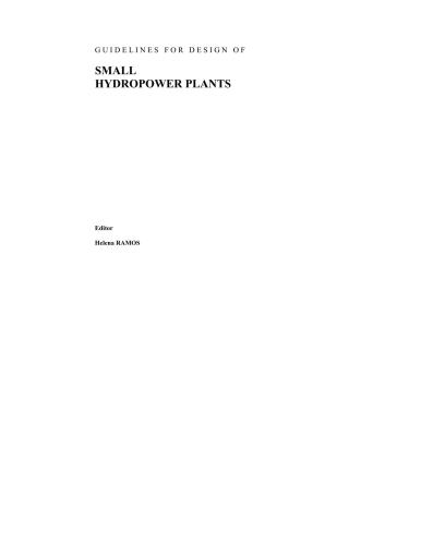 Guidelines for design of small hydropower plants