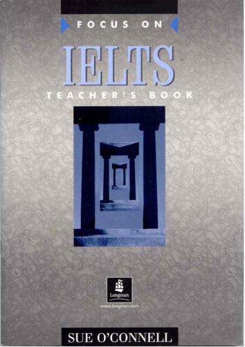 Focus on IELTS: Coursebook and Teacher book