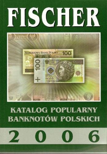 Katalog Popularny Banknotów Polskich 2006