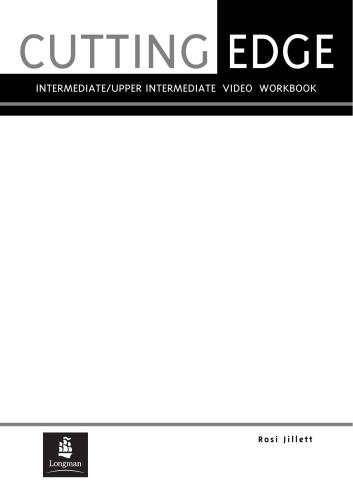 Cutting Edge Intermediate/Upper Intermediate Video Workbook