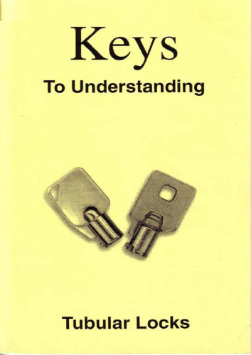 Keys to Understanding Tubular Locks