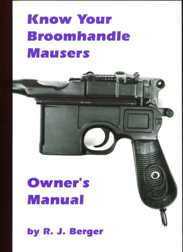 Know Your Broomhandle Mausers