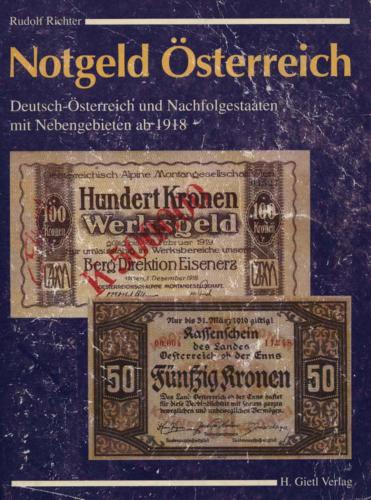 Notgeld Österreich Deutsch-Österreich und Nachfolgestaaten mit Nebengebieten ab 1918