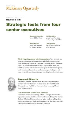 Strategic tests from four senior executives. January 2011