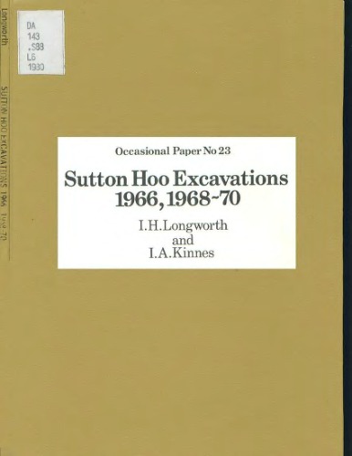 Sutton Hoo Excavations, 1966,1968-70