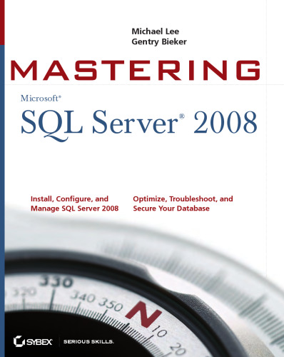 Mastering SQL server 2008