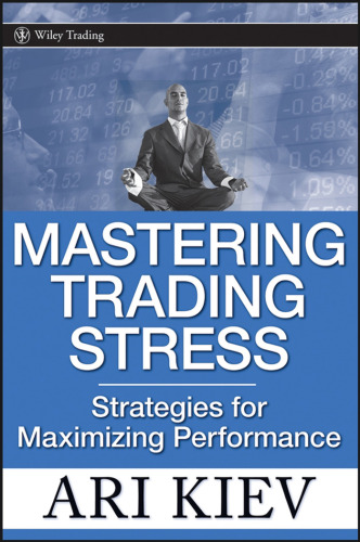 Mastering Trading Stress: Strategies for Maximizing Performance