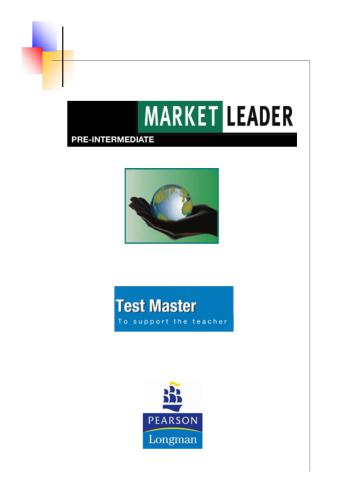 New Market Leader. Pre-Intermediate. Test File