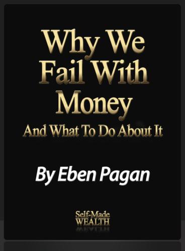 Why we fail with money and what to do about it