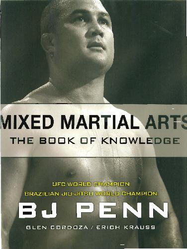 Mixed Martial Arts: The Book of Knowledge