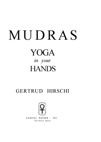 Mudras: Yoga in Your Hands