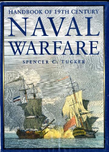 NAVAL WARFARE. Handbook of 19th centery