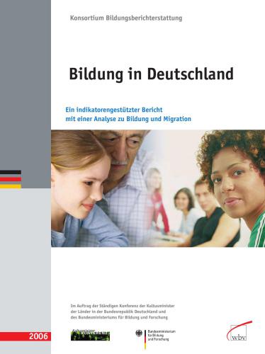 Bildung in Deutschland. Konsortium Bildungsberichterstattung