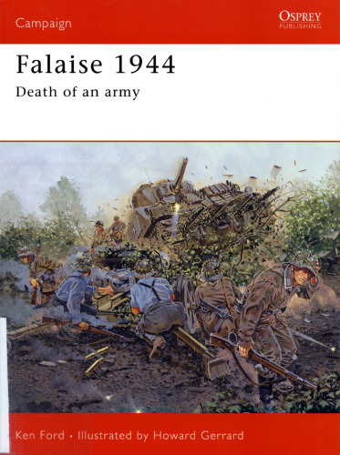 Falaise 1944: Death of an army