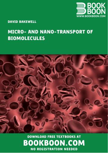 Micro - and Nano-Transport of Biomolecules