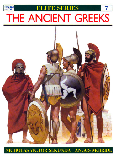 The ancient Greeks: armies of classical Greece, 5th and 4th centuries BC
