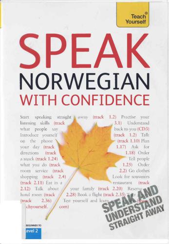 Speak Norwegian with Confidence: A Teach Yourself Guide