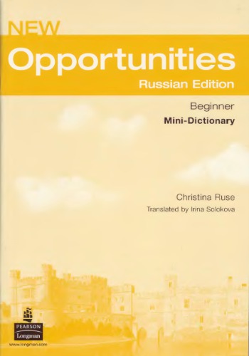 New Opportunities Russian Edition Beginner Mini-dictionary