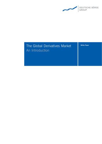 The global derivatives market. An introduction