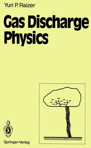 Gas Discharge Physics