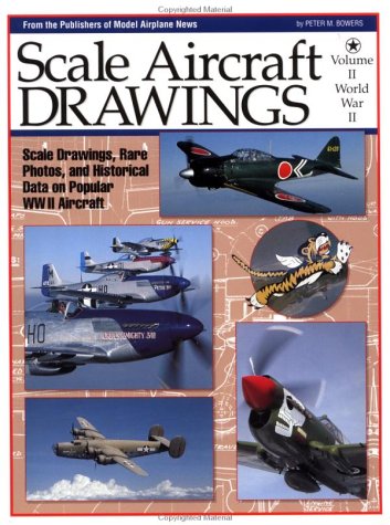 Scale Aircraft Drawings Volume II: World War II