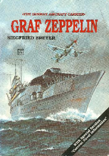 Graf Zeppelin - The German Aircraft Carrier