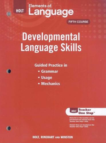 Developmental language skills - Guided Practice in Grammar, Usage, and Mechanics (Grade 11)