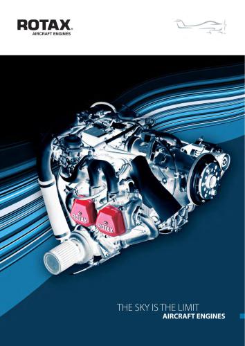 Rotax. Aircraft Engines. The Sky is the Limitaircraft Engines
