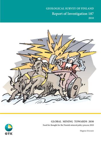Global mining towards 2030. Food for thought for the Finnish mineral policy process 2010