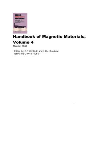 Handbook on the Properties of Magnetically Ordered Substances. Ferromagnetic Materials, Volume 04 (Handbook of Magnetic Materials)