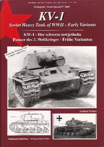 Tankograd Soviet Special No. 2002: KV-1 Soviet Heavy Tanks of WWII - Early..