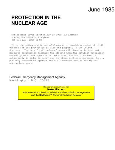Federal Emergency Management Agency, Protection in the nuclear age, 1985