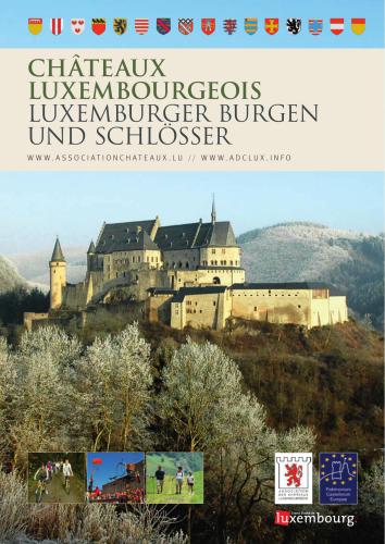 Châteaux Luxembourgeois - Luxemburger Burgen und Schlösser