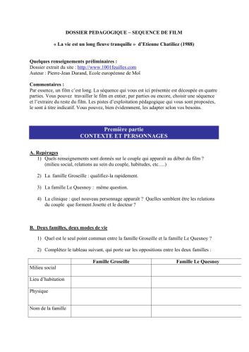 Dossier pédagogique d'après le film La vie est une longue fleuve tranquille (2 dossiers)