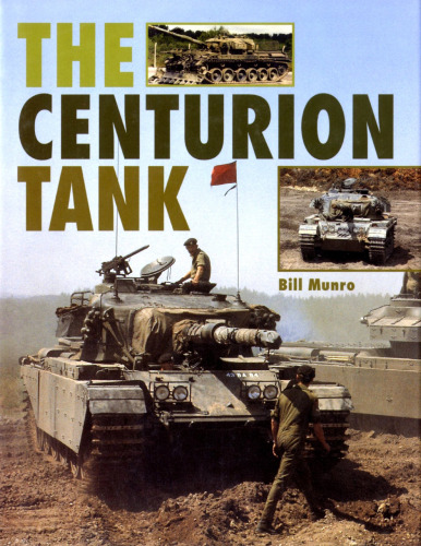 The Centurion Tank